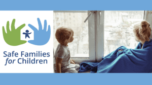 Image of children looking out a window with Safe Families Logo